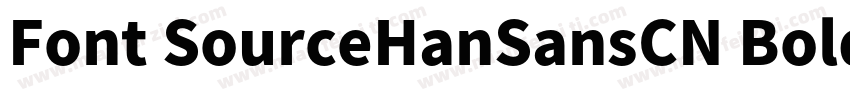 Font SourceHanSansCN Bold字体转换